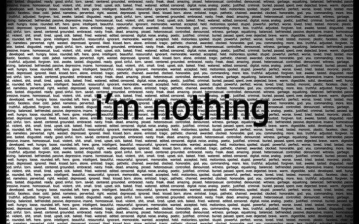 i'm nothing text, demotivational, typography, minimalism, western script, HD wallpaper