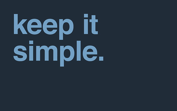 gray background with keep it simple, typography, blue, quote