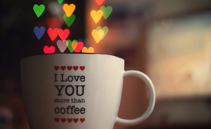 I Love You More Than Cofee, white ceramic teacup, Holidays, Valentine's Day, HD wallpaper