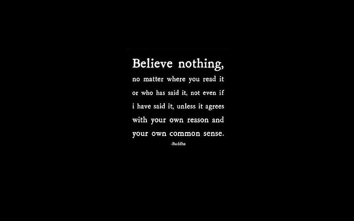 black background with believe nothing text overlay, quote, Buddha, HD wallpaper