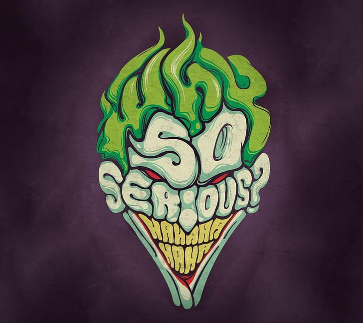 The Joker with So Serious? text, Batman, typography, symbol, illustration