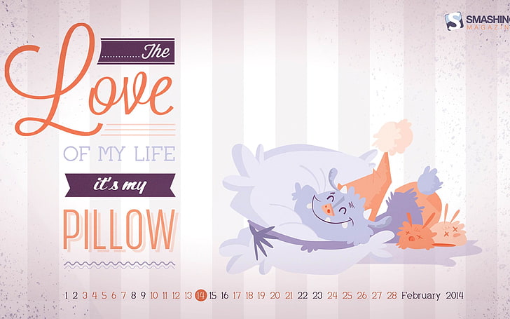 HD wallpaper: Love Of My Life-February 2014 calendar wallpaper, western  script | Wallpaper Flare